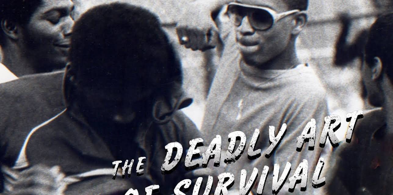 The Deadly Art of Survival (1979)
