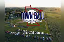 Town Ball: Pristine Places