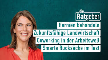 08:25: Die Ratgeber | HR Fernsehen | 8/18 2026