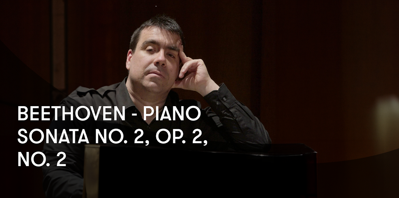 Beethoven - Piano Sonata No. 2, Op. 2, No. 2 (2019)