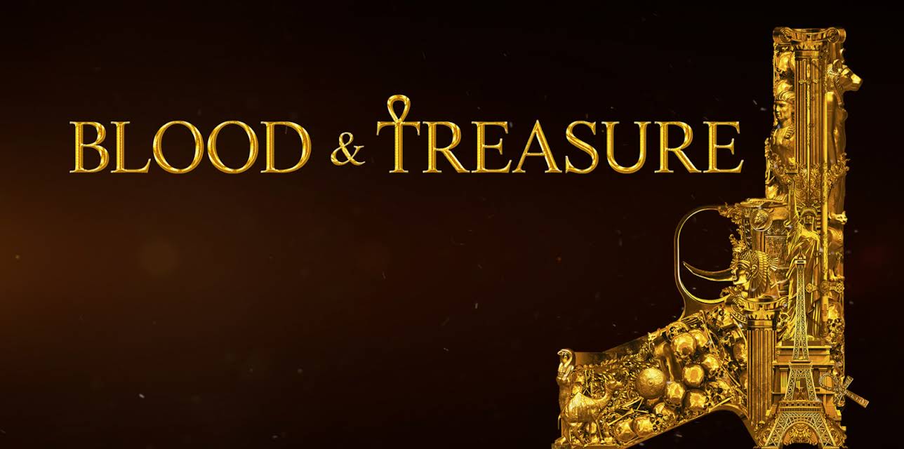 Blood & Treasure Season 1