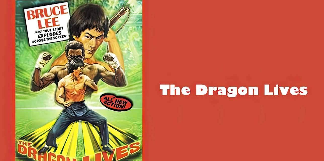 Movie - The Dragon Lives (2013)