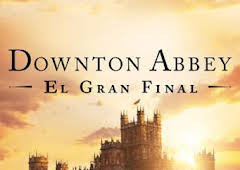 Downton Abbey: el gran final