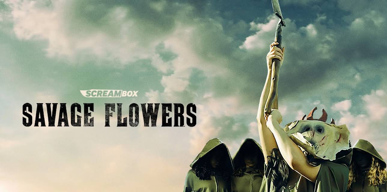 Savage Flowers (2025)
