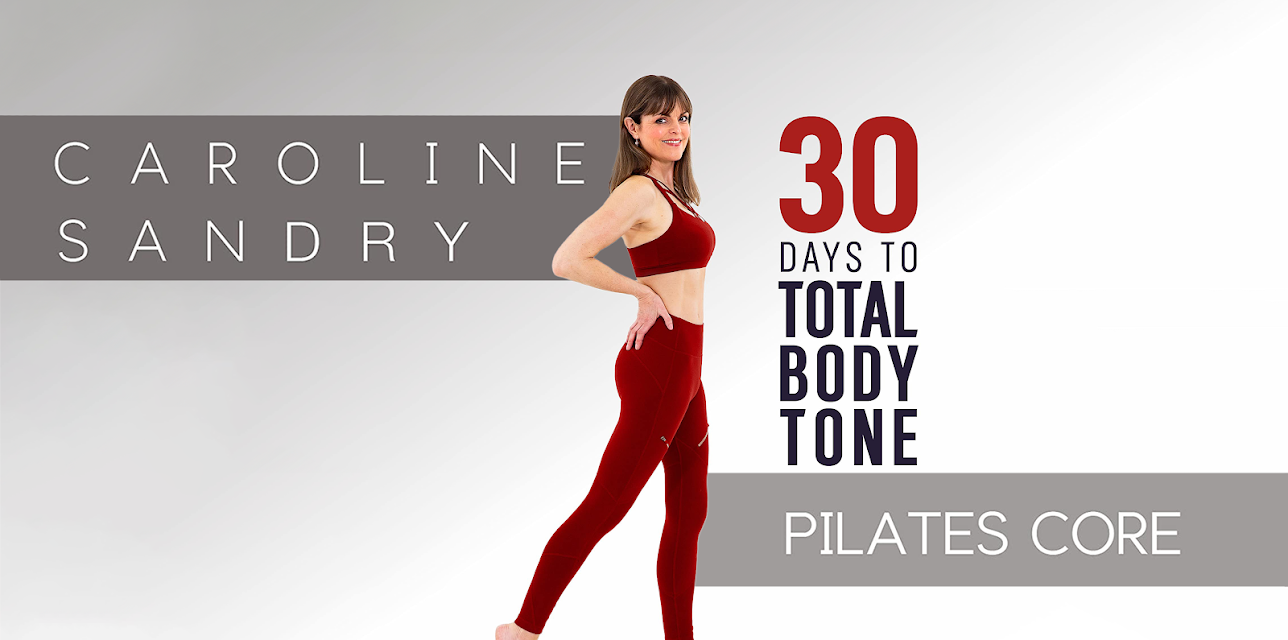 Caroline Sandry: 30 Days to Total Body Tone - Core (2019)