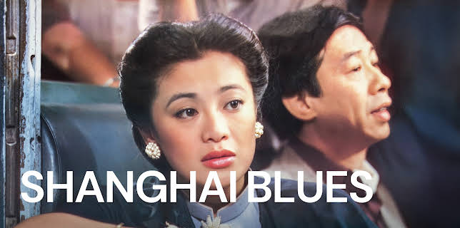 Shanghai Blues (1984)