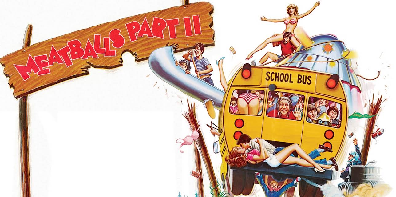 Meatballs Part II (1984)