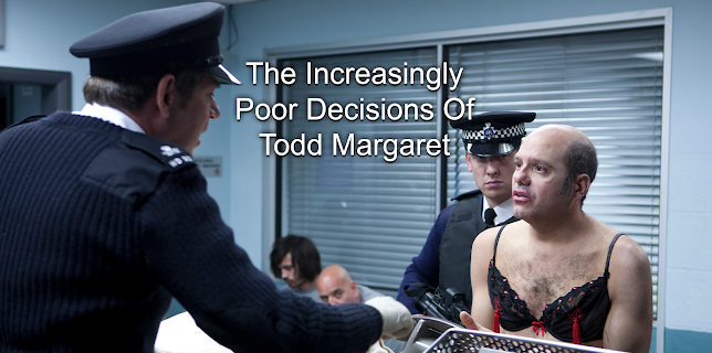 The Increasingly Poor Decisions of Todd Margaret Season 1