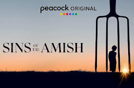 Sins of the Amish S1: The Unveiling
