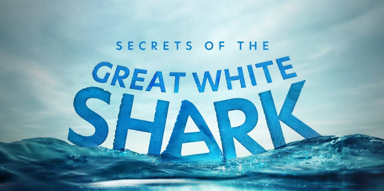 Secrets of the Great White Shark (2024)