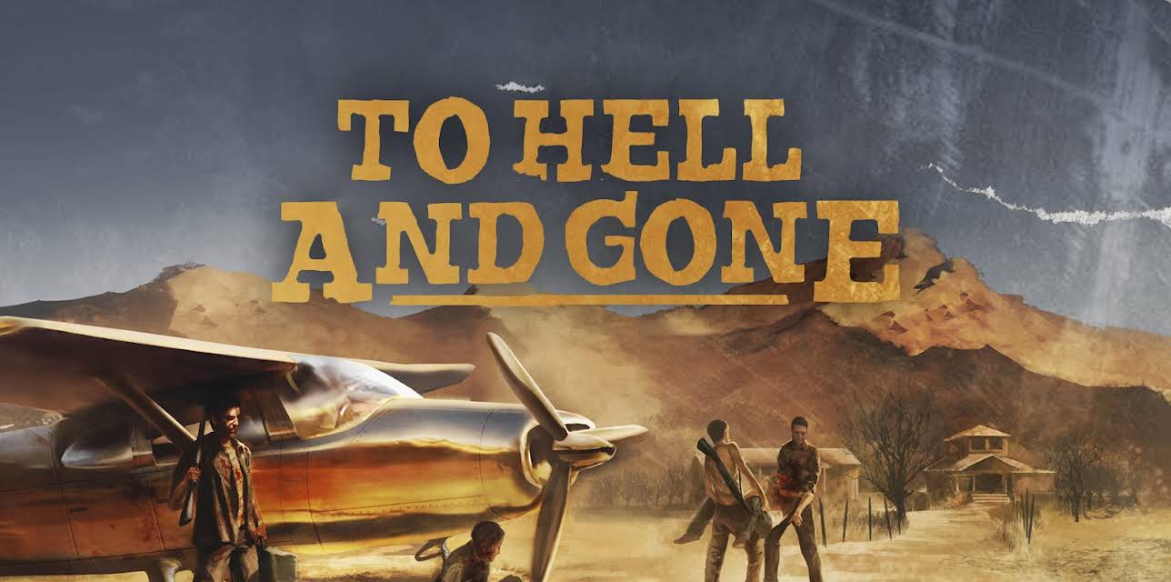 To Hell and Gone (2020)