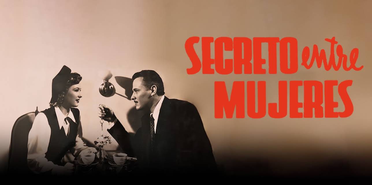 Secreto entre mujeres (1949)