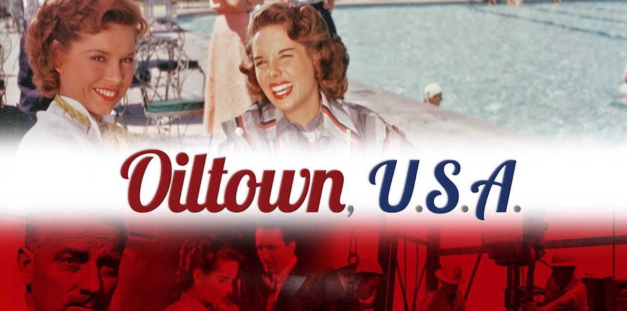 Oiltown, U.S.A. (1953)