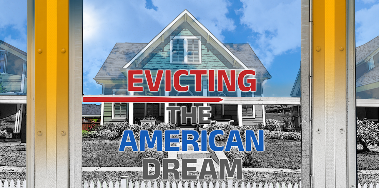 Evicting the American Dream (2025)