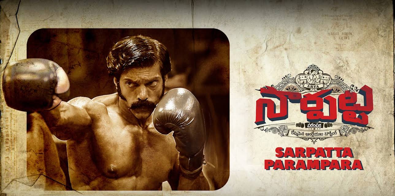 Sarpatta Parampara (2021)