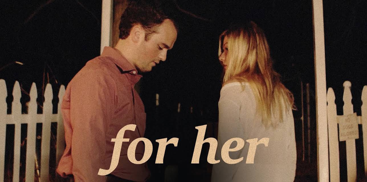 For Her (2021)