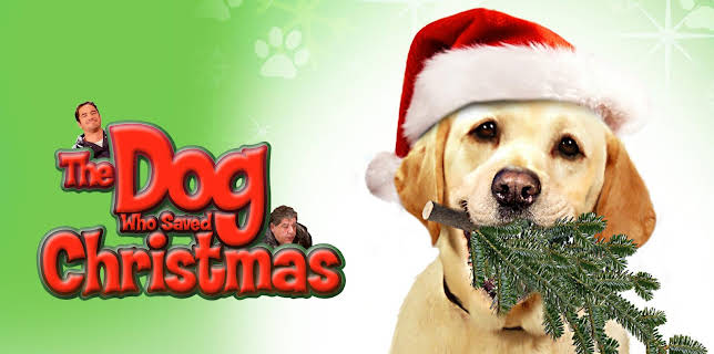 The Dog Who Saved Christmas (2009)