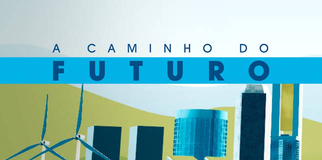 A Caminho do Futuro
