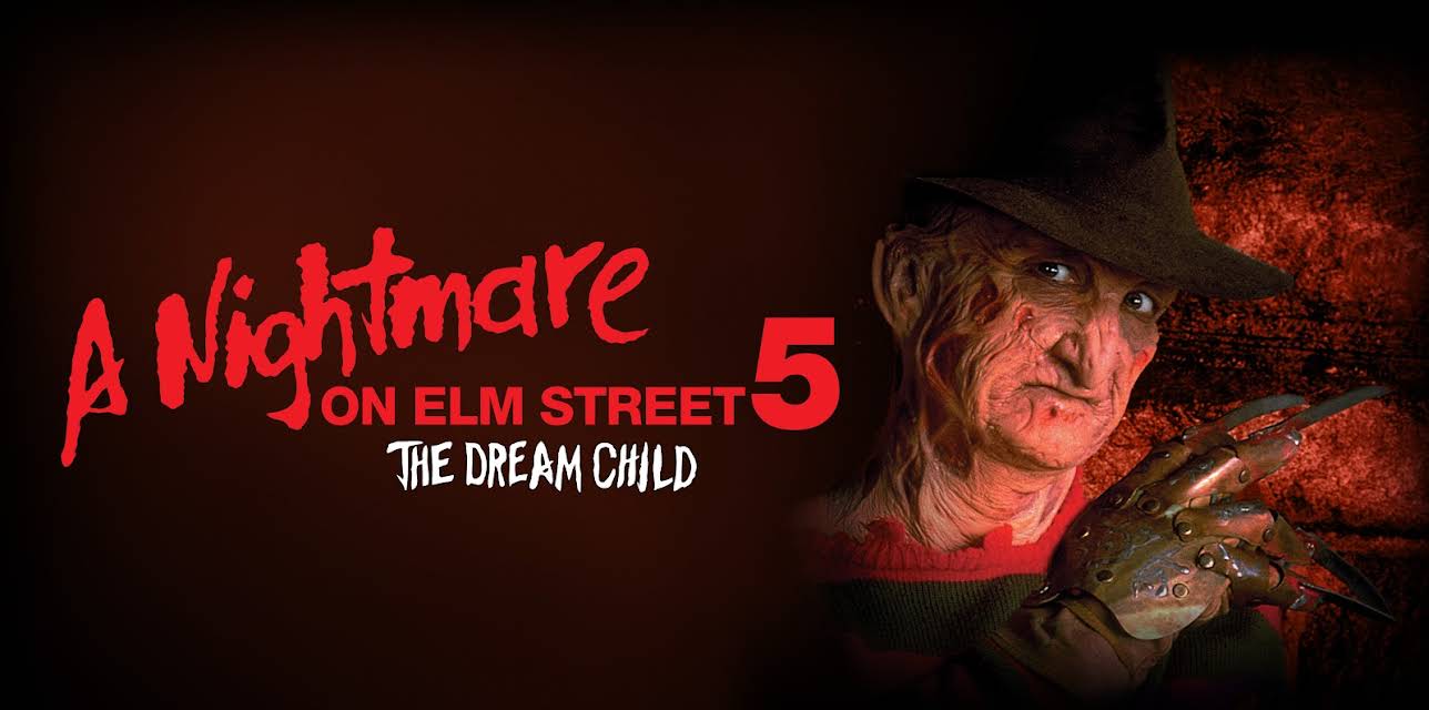 Nightmare on Elm Street 5: The Dream Child (1989)
