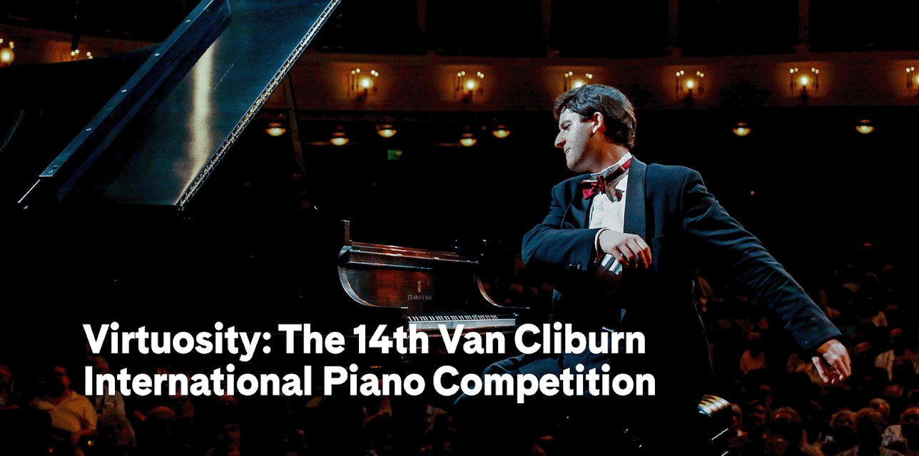 Virtuosity: The Van Cliburn Piano Competition (2014)