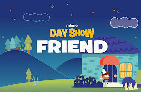 Minno Day Show: Season 1: Friend