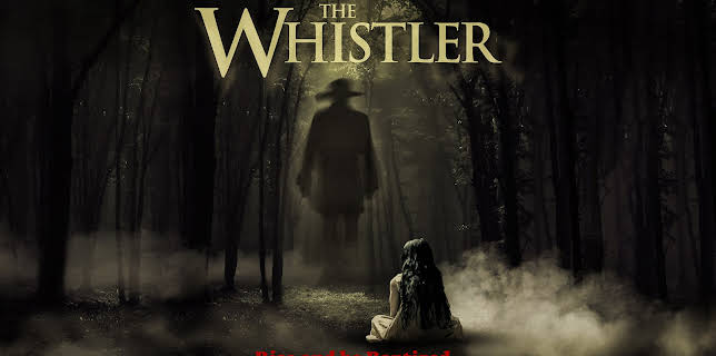 The Whistler (2019)