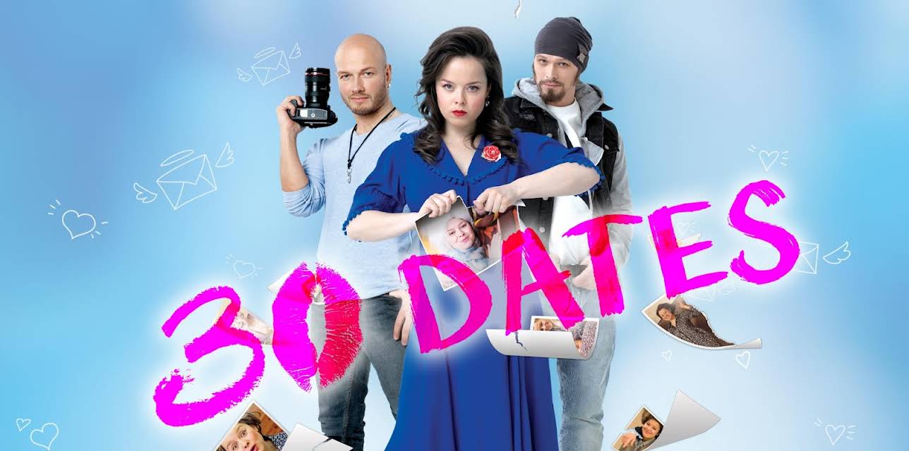 30 Dates (2016)