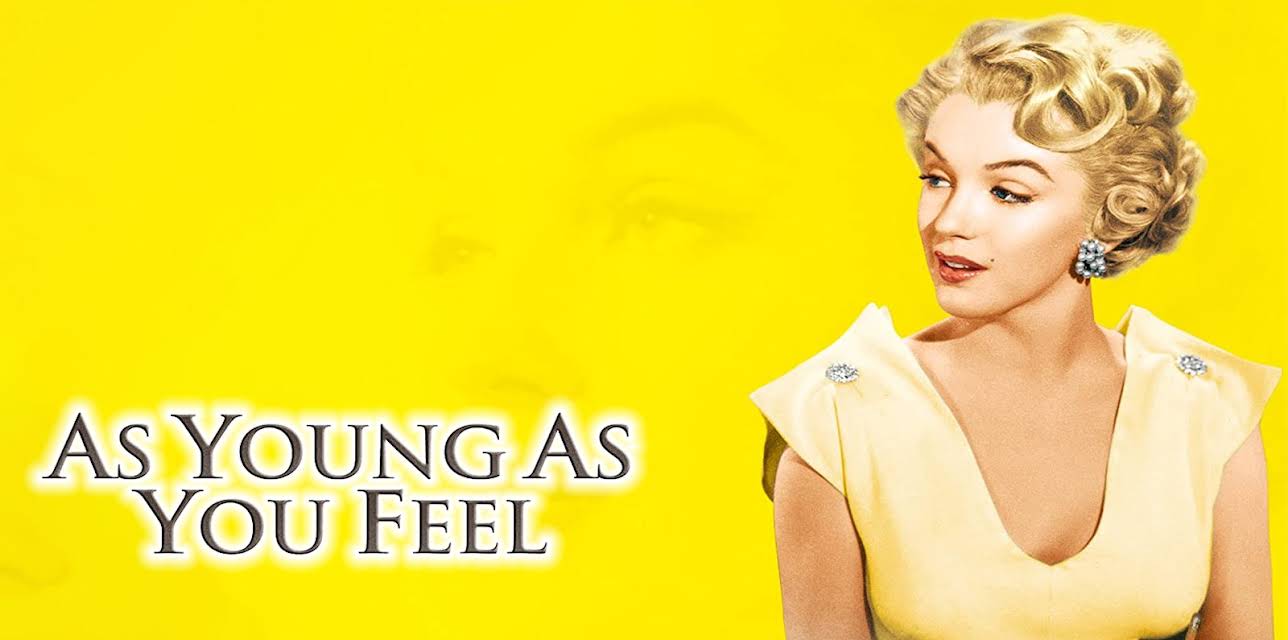As Young As You Feel (1951)