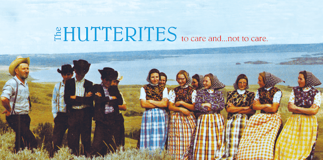 The Hutterites: To Care and Not to Care (2006)