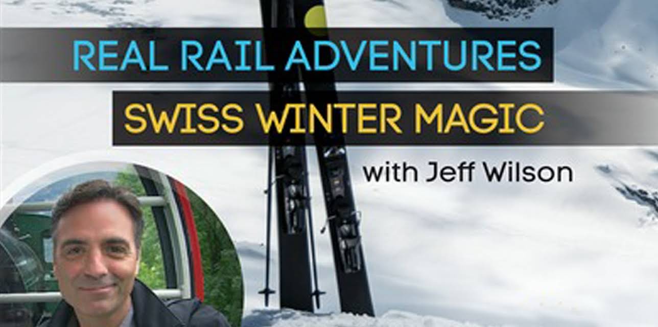 Real Rail Adventures: Swiss Winter Magic (2018)