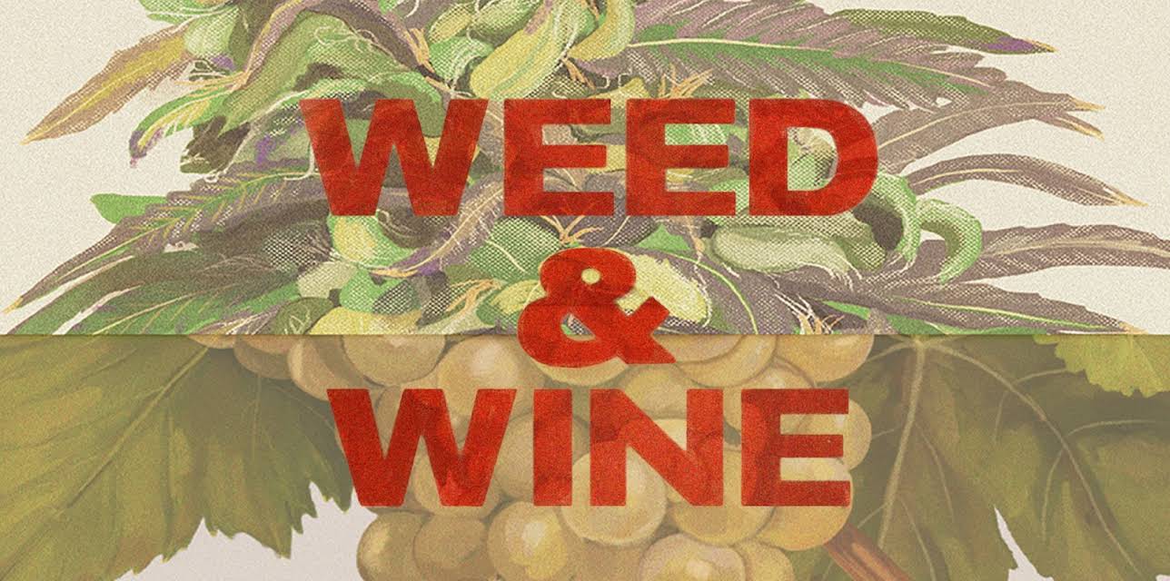 Weed & Wine (2024)