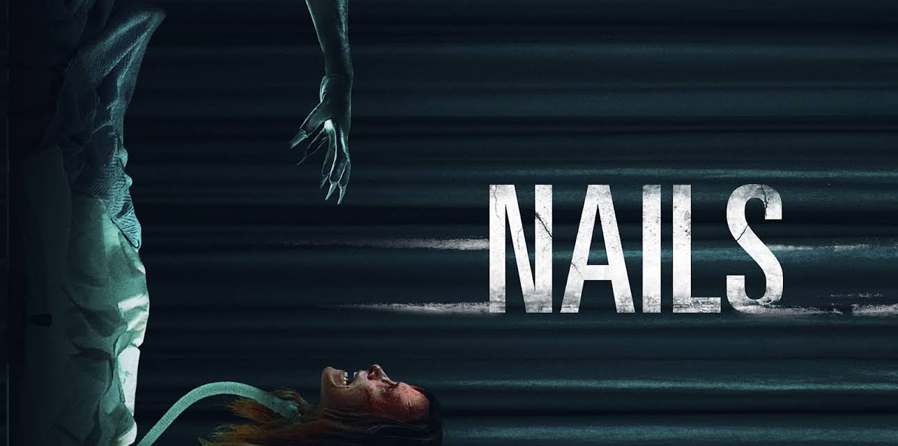 Nails (2017)