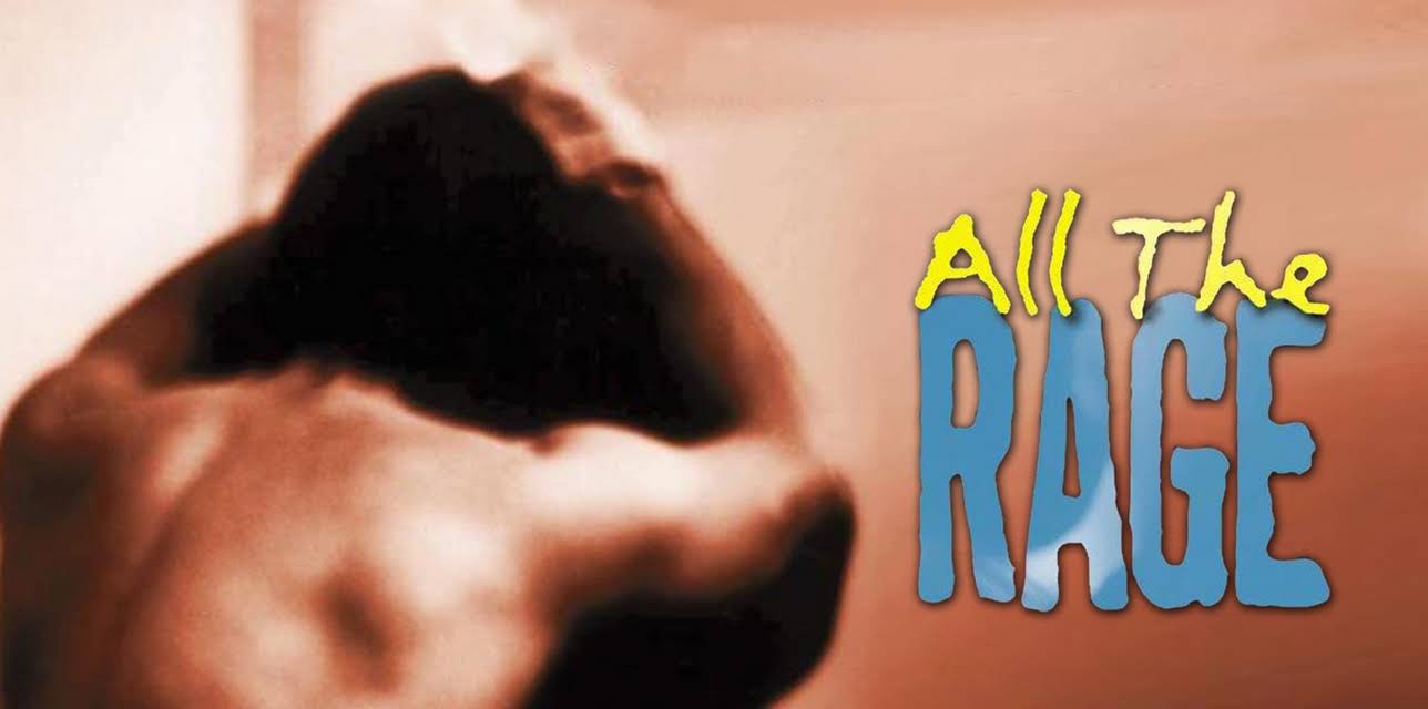 All The Rage (1997)