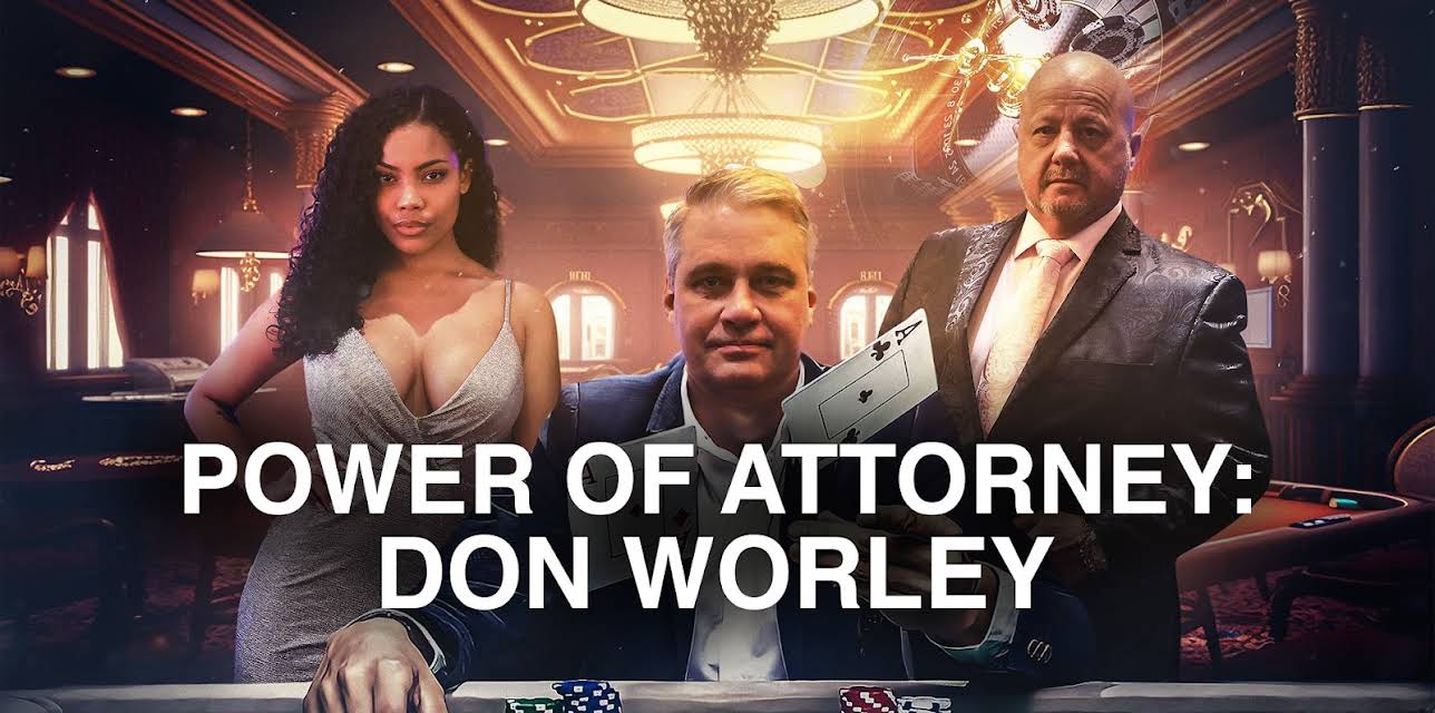 Power of Attorney: Don Worley