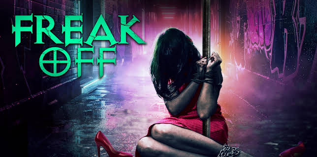 Freak Off (2025)