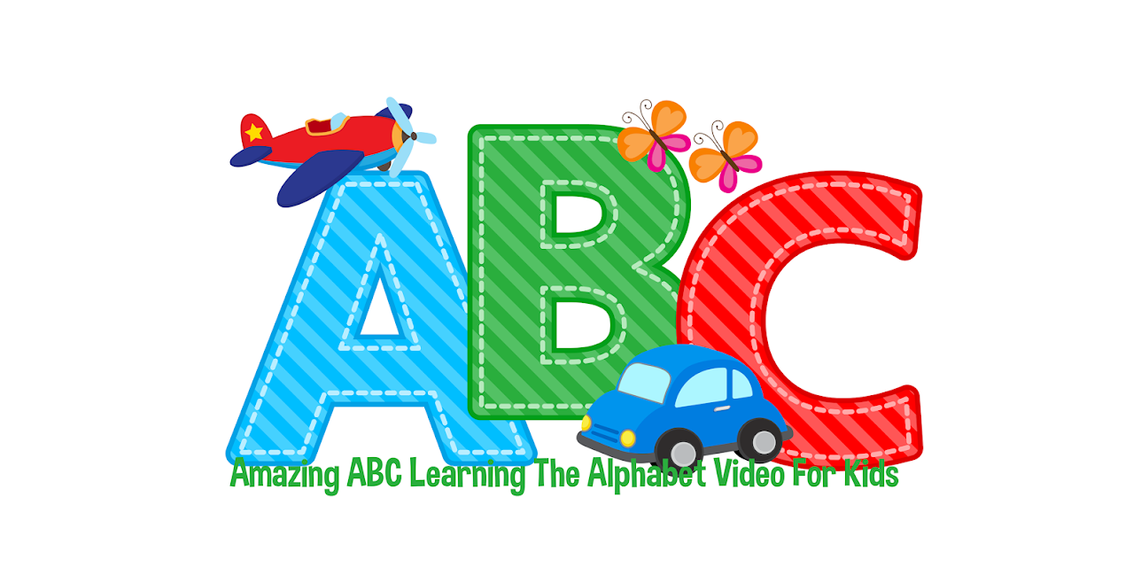 ABC - Amazing ABC Learning The Alphabet Video For Kids
