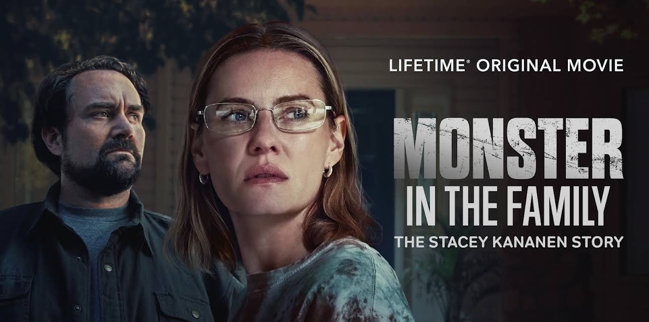 Monster in the Family: The Stacey Kananen Story (2025)