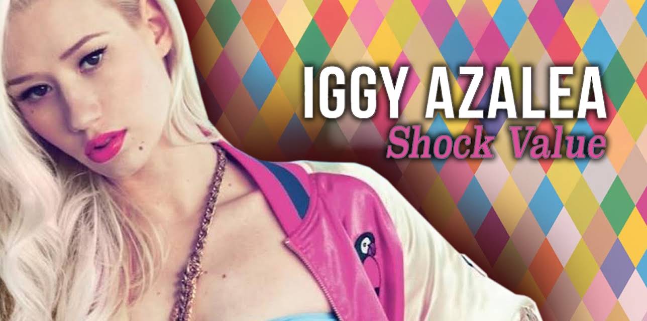 Iggy Azalea - Shock Value (2016)
