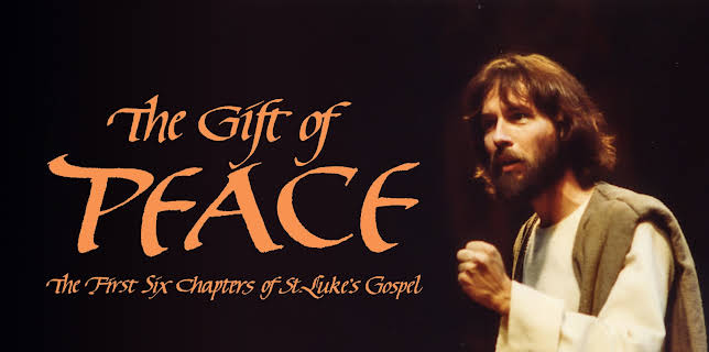 The Gift of Peace: The First Six Chapters of Saint Luke's Gospel (2023)