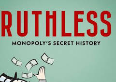 Nits Sense ficció: Sense pietat: La història secreta del Monopoly