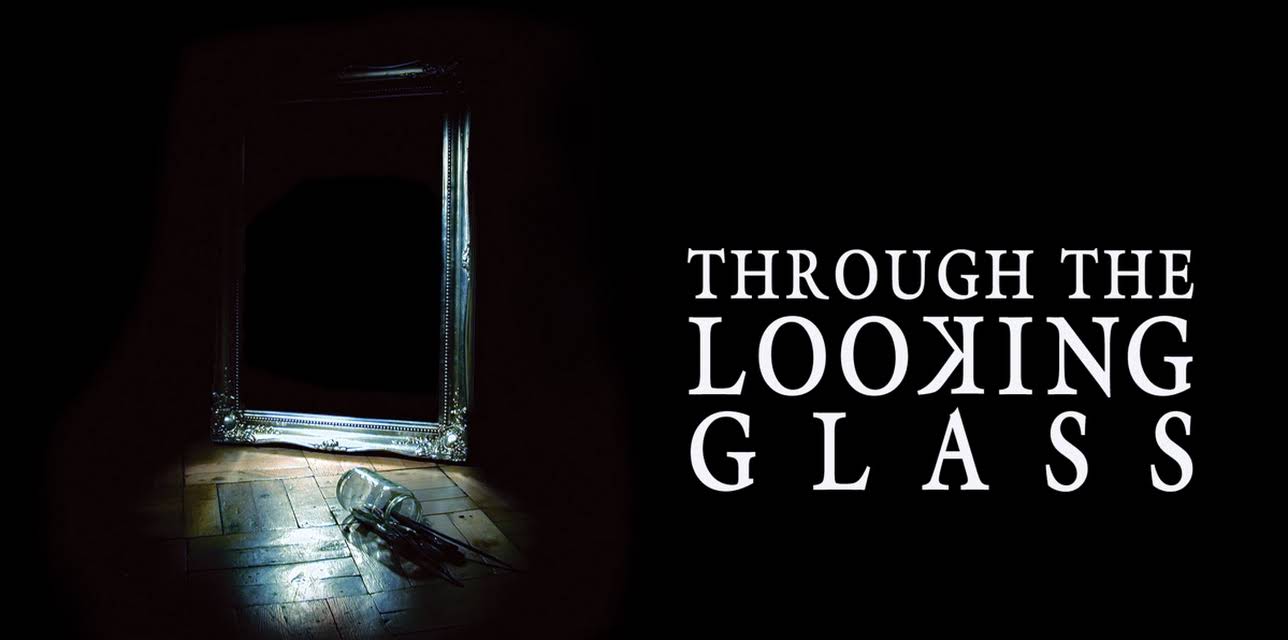 Through the Looking Glass (2006)