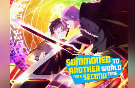 Summoned to Another World for a Second Time: Receiving a Gift for a Second Time