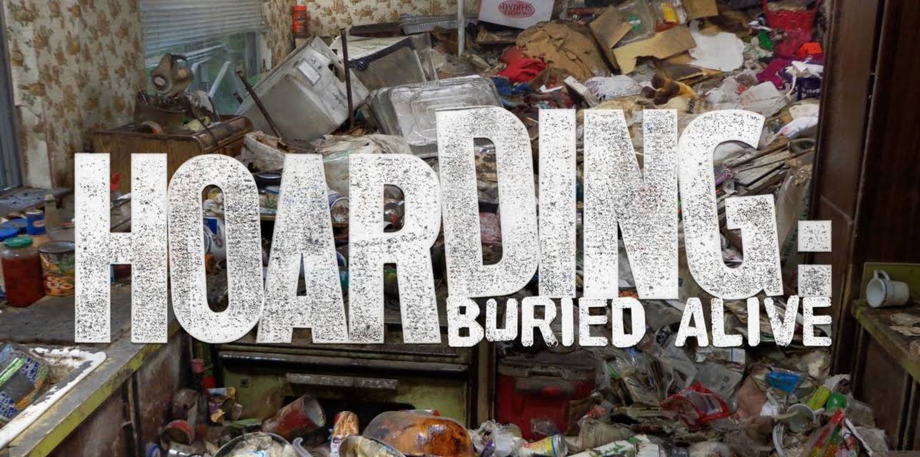 Hoarding: Buried Alive