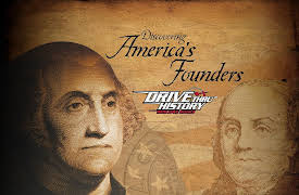 Drive Thru History: Discovering America's Founders: It's All About the Benjamins