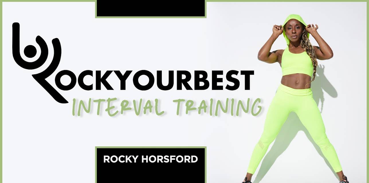 Rocky Horsford: Rock Your Best - Interval Workout (2024)