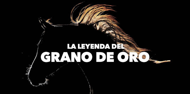 La leyenda del Grano de Oro (2013)
