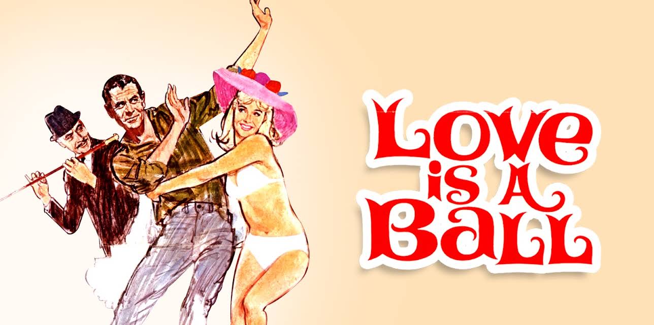 Love Is A Ball (1963)