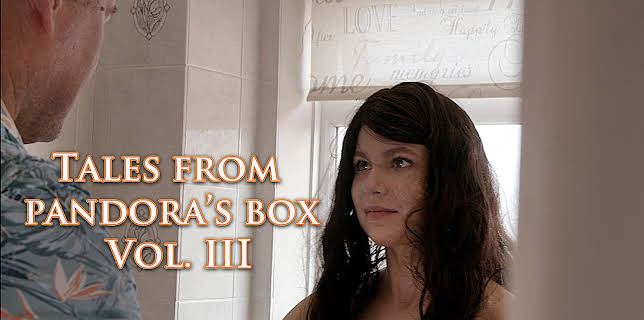 Tales From Pandora's Box Vol. III (2023)