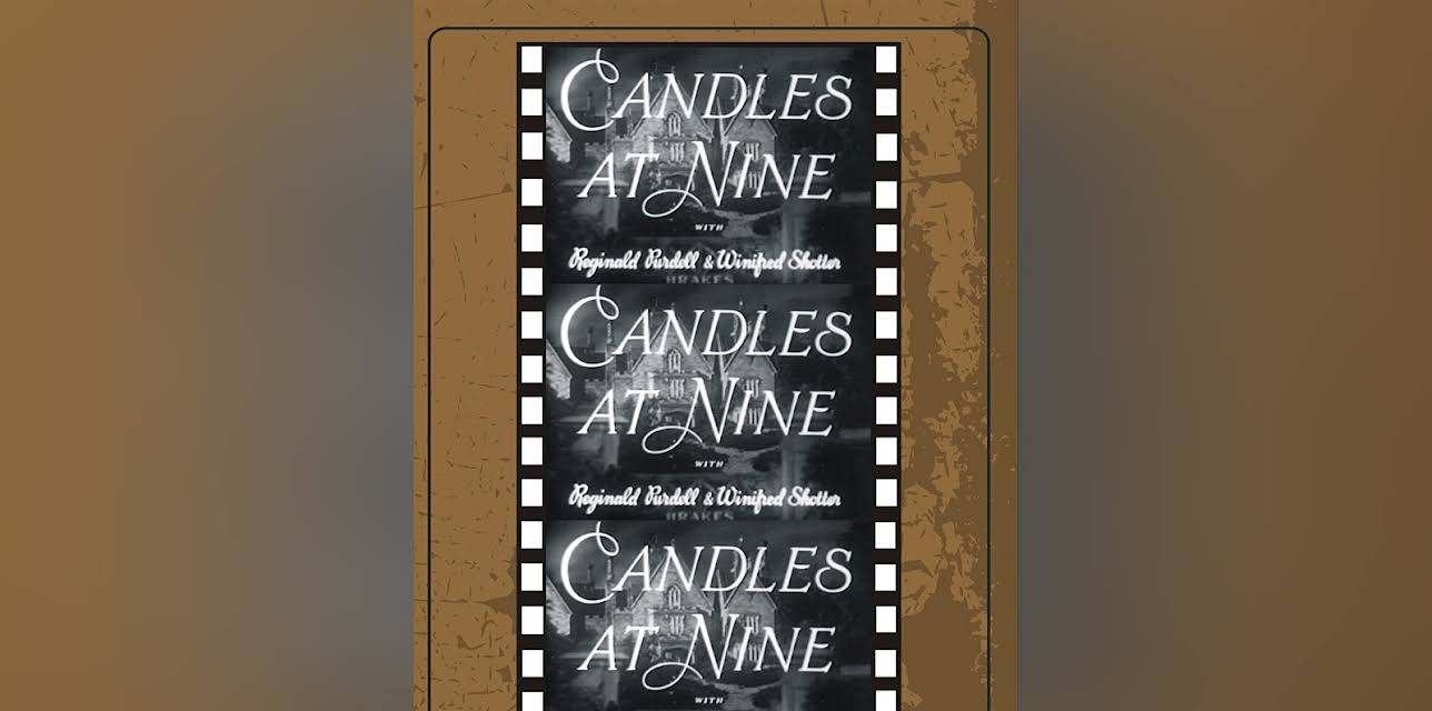 Candles at Nine (1944)