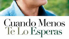 Cuando menos te lo esperas